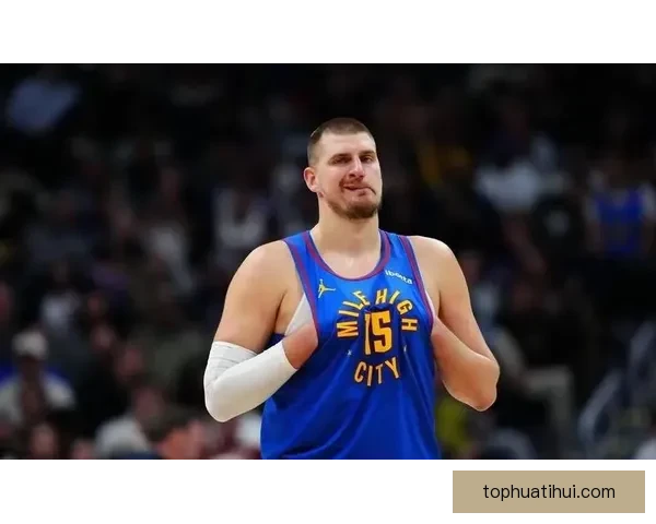 掘金主帅解析约基奇复出失误原因穆雷仍对球队充满信心